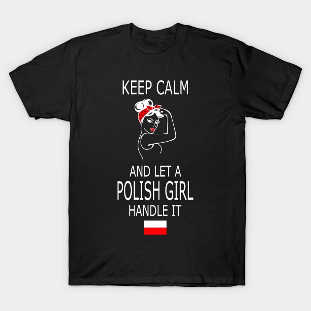 Funny Polish Girl Poland Proud Gift for Women Girls T-Shirt by JPDesigns